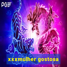 xxxmulher gostosa